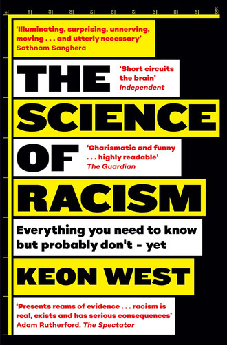 The science racism - of,