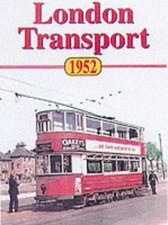 London 1952: Buses, Trams and
