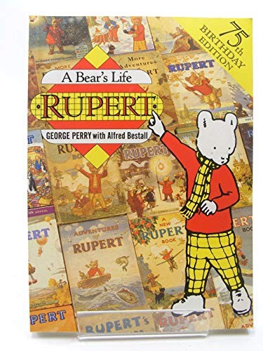 Rupert bears life by - life,
