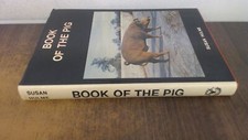 			Book of the Pig, Hulme, Susan, Saiga Publishing Co Ltd, 1979, Har		