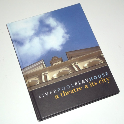 Liverpool playhouse theatre - a,