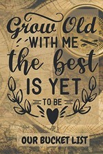 Our Bucket list Journal- Grow