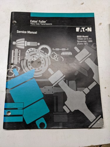 Eaton fuller service overhaul - eaton,