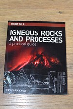 Igneous Rocks and Processes: A