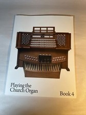 Playing The Church Organ -