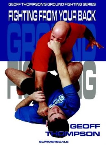 Fighting from your - , back