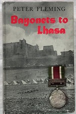 BAYONETS TO LHASA (the first