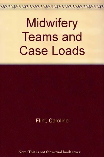 Midwifery team and case - team,