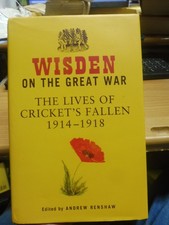 Wisden On The Great War: The