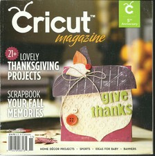 CRICUT MAGAZINE,  21 + LOVELY