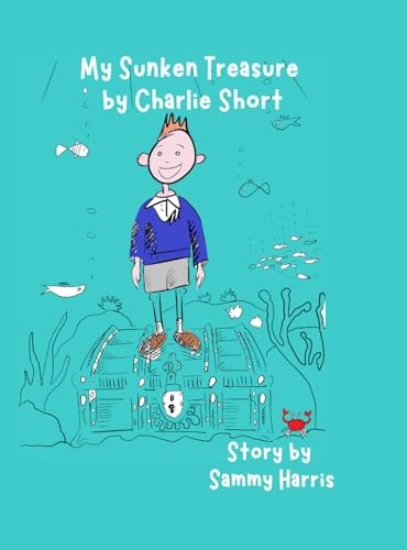 Sunken treasure by charlie - "my,