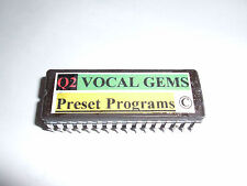 ALESIS Quadraverb 2 'VOCAL GEMS' 100 PRESETS EPROM CHIP - Copyrighted.