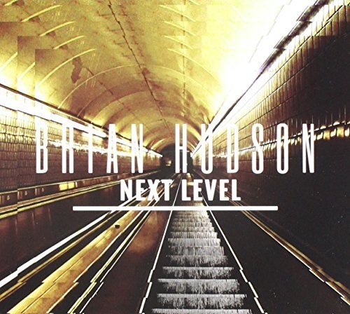 Next level brian hudson cd - level, -brian