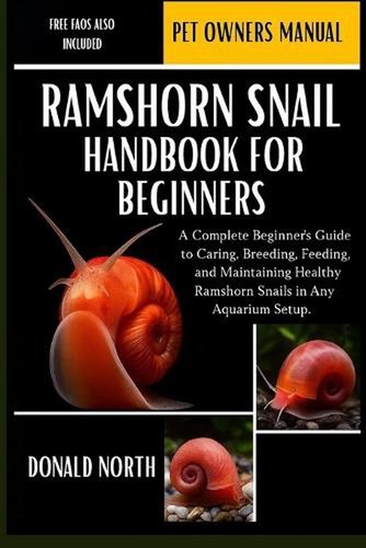 Ramshorn snail handbook for - snail,