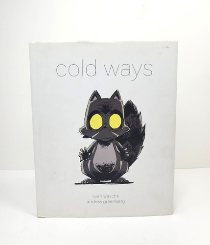 Coarse cold ways - cold,