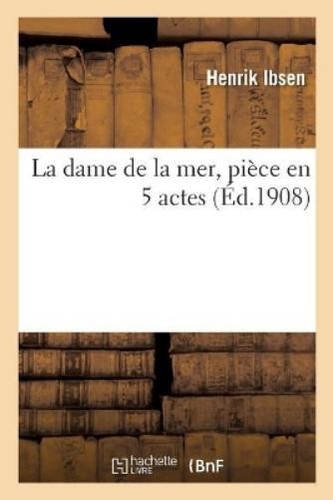Henrik ibsen dame - la, de