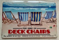 THE HIRE OF DECK CHAIRS METAL