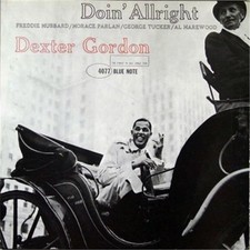 Dexter Gordon - Doin' Allright