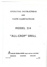 Allis Chalmers All Crop Drill Model 214 Operators Manual with Parts List
