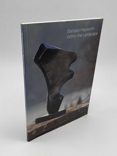 Barbara hepworth within the - within,