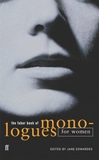 The Faber Book of Monologues