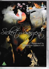 Sickert Vs Sargent - All