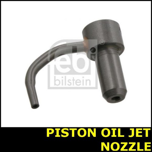 Piston oil jet nozzle - piston, fits