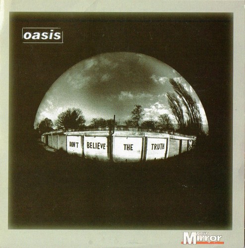 Oasis don believe the - oasis,