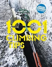 1001 Climbing Tips: The