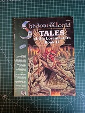 Shadow World RPG: Tales Of The Loremasters Book 2 Sourcebook (I.C.E, 1989)