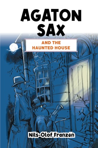 Agaton sax and the - agaton,