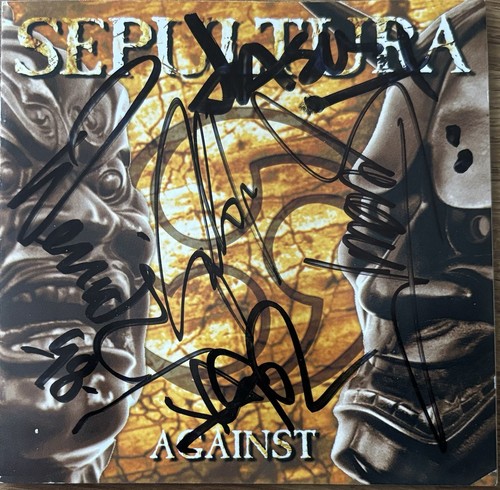 Sepultura against signed - sepultura,
