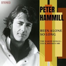 Peter Hammill : Been Alone So