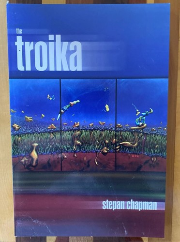 The troika stepan chapman - by,