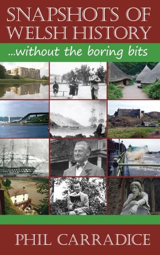 Snapshots welsh history - of,