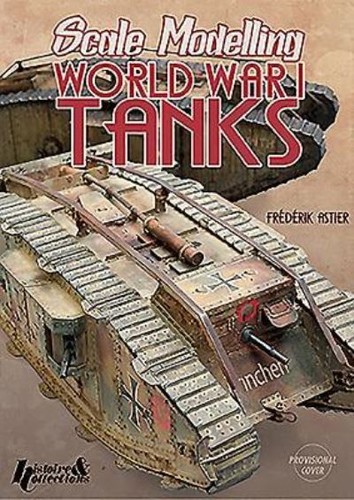 Scale modelling ww1 tanks - scale,