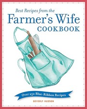 Best Recipes from the Farmers