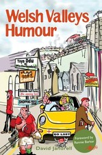 Welsh Valleys Humour (Its