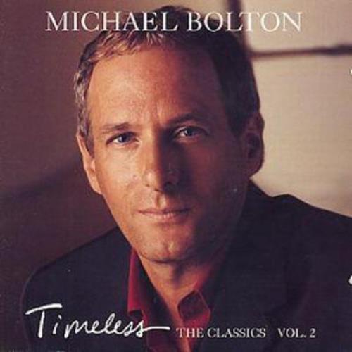 Michael bolton timeless - bolton, timeless: