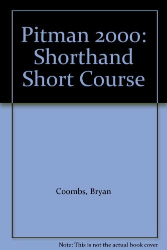 Pitman 2000 shorthand short - 2000:,