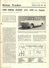 Ford Consul Classic 315 1340cc engine Motor Trader Service Data No. 403 1962
