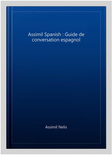 Assimil spanish guide de - guide,