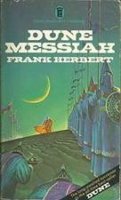 Dune messiah herbert - dune, frank