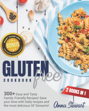 GLUTEN FREE COOKBOOK: 2 Books