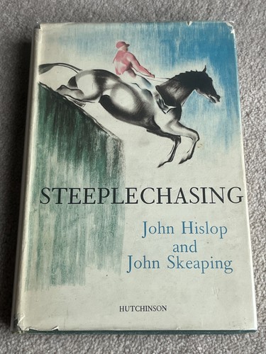Steeplechasing john hislop - steeplechasing,