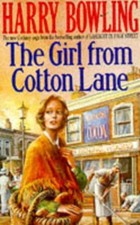 The Girl from Cotton Lane - Harry Bowling