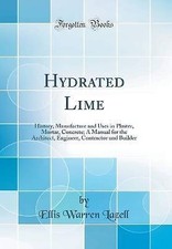 Hydrated lime history - hydrated,