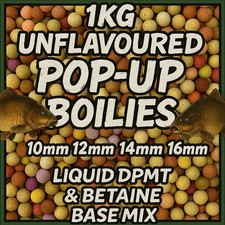 1KG UNFLAVOURED POP-UP BOILIES | 10mm 12mm 15mm LIQUID DPMT & BETAINE BASE MIX !
