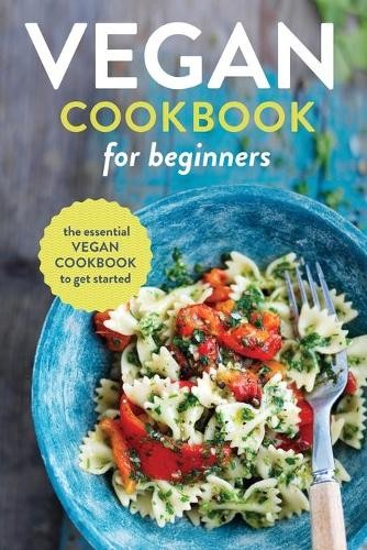 Vegan cookbook for beginners - vegan,