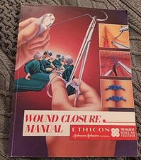 ETHICON WOUND CLOSURE MANUAL